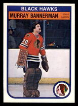 1982 O-Pee-Chee OPC Base Set #61 Murray Bannerman