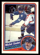 1984 O-Pee-Chee OPC Base Set #280 Michel Goulet