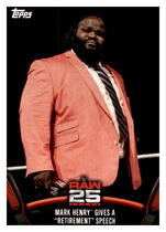 2018 Topps WWE Then Now Forever 25 Years of Raw #RAW-39 Mark Henry