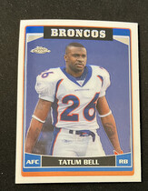 2006 Topps Chrome #65 Tatum Bell