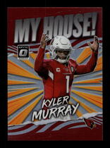 2021 Donruss Optic My House #19 Kyler Murray