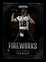 2022 Panini Prizm Fireworks #3 Tom Brady