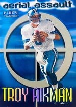 1999 Fleer Tradition Aerial Assault #1 Troy Aikman