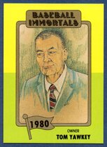 1980 TCMA Baseball Immortals #173 Tom Yawkey