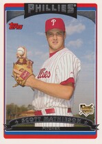 2006 Topps Update and Highlights #139 Scott Mathieson
