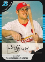 2005 Bowman Base Set #196 Wes Swackhamer