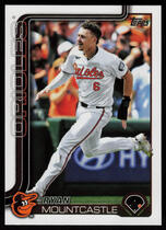 2025 Topps Base Set #107 Ryan Mountcastle