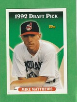 1993 Topps Base Set #787 Mike Matthews