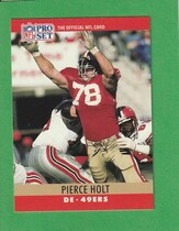 1990 Pro Set Base Set #290 Pierce Holt