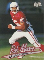 1997 Ultra Base Set #69 Rob Moore