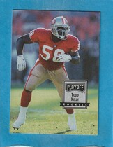 1993 Playoff Contenders #103 Todd Kelly