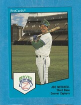 1989 ProCards Denver Zephyrs #43 Joe Mitchell