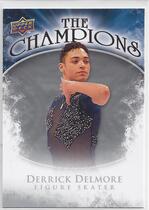 2009 Upper Deck The Champions #CH-DD Derrick Delmore