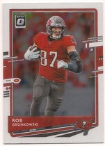 2020 Donruss Optic #93 Rob Gronkowski