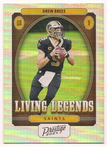 2024 Panini Prestige Living Legends #21 Drew Brees