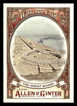 2017 Topps Allen & Ginter Worlds Fair #WF-4 The Great Wharf