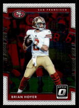 2017 Donruss Optic #67 Brian Hoyer