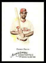 2008 Topps Allen & Ginter #293 Pedro Feliz