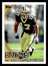 2010 Topps Base Set #376 Robert Meachem