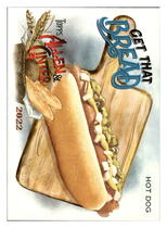 2022 Topps Allen & Ginter Get That Bread #GTB-10 Hot Dog