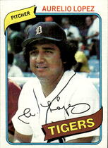 1980 Topps Base Set #101 Aurelio Lopez