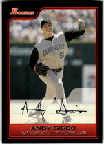 2006 Bowman Base Set #79 Andy Sisco