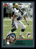 2003 Topps Base Set #237 Zach Thomas