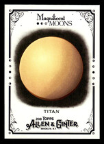 2018 Topps Allen & Ginter Magnificent Moons #MM-8 Titan