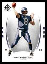 2007 SP Authentic #60 Matt Hasselbeck