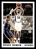 2003 Fleer Tradition #139 Bruce Bowen
