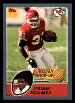 2003 Topps Base Set #291 Priest Holmes