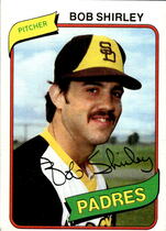 1980 Topps Base Set #476 Bob Shirley