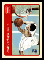 2004 Fleer Tradition #199 Hedo Turkoglu