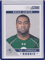 2011 Score Base Set #314 Bruce Carter