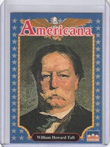 1992 Starline Americana #70 William Howard Taft