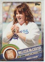 2015 Topps First Pitch Series 2 #FP-19 Melissa Mccarthy