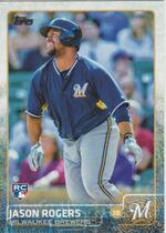 2015 Topps Base Set Series 2 #693 Jason Rogers