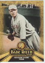 2015 Topps The Babe Ruth Story #BR-4 Postseason Pitching Phenom Boston R