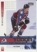2001 Upper Deck Honor Roll Tough Customers #2 Rob Blake