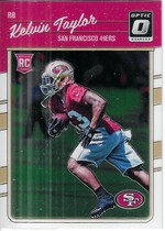 2016 Donruss Optic #139 Kelvin Taylor