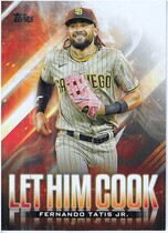 2024 Topps Update Let Him Cook #LHC-10 Fernando Tatis Jr.