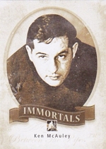 2013 ITG Between the Pipes Immortals #I-28 Ken Mcauley