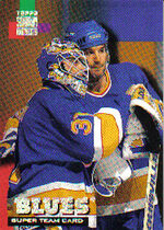 1994 Stadium Club Super Team #20 St. Louis Blues