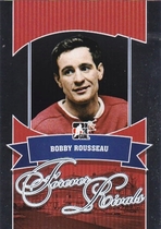 2012 ITG Forever Rivals #19 Bobby Rousseau