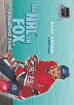 1995 SkyBox Impact NHL on Fox #9 Brian Savage