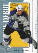 2003 ITG VIP Rookie Debut #21 Tim Gleason