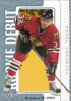 2003 ITG VIP Rookie Debut #41 Pavel Vorobiev