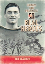 2009 ITG Heroes and Prospects Real Heroes #RH04 Ken Reardon