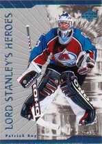 1998 Upper Deck Lord Stanley's Heroes #10 Partick Roy