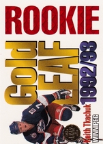 1993 Leaf Gold Leaf Rookies #11 Keith Tkachuk